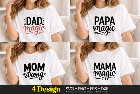 Dad Papa Mama Mom Magic: Graphics & Illustrations