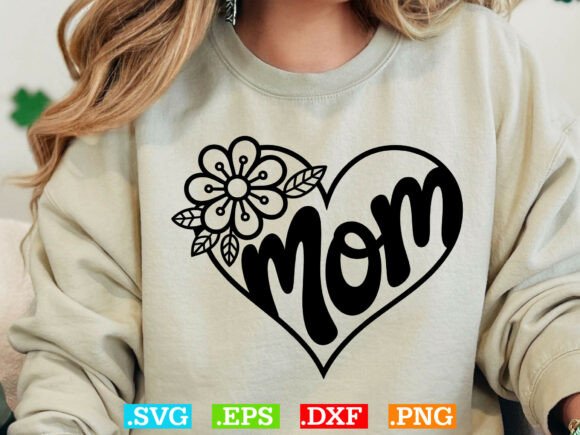 Floral Mom Heart SVG: Graphics for T-Shirt Designs