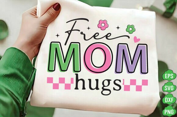 Free Mom Hugs SVG: Graphics for T-Shirt Designs