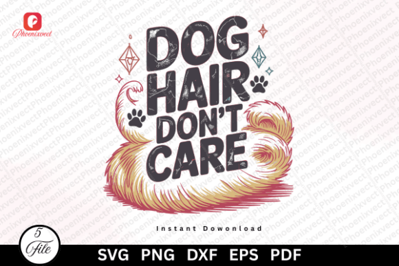 Funny Pet Lover Dog Mom Humor SVG PNG Graphics and Illustrations