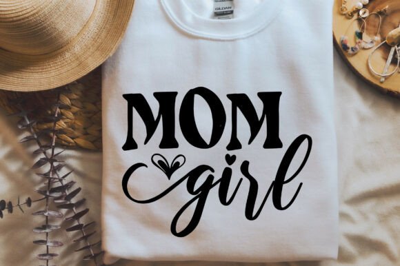 Mom Girls SVG: Empowering Graphics for T-Shirt Designs