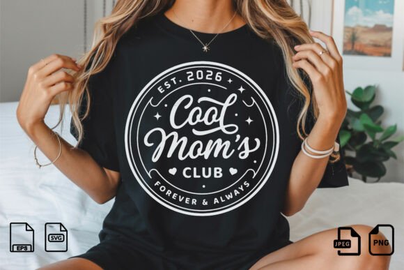 Reviewing the Cool Mom s Club SVG Design for Stitching